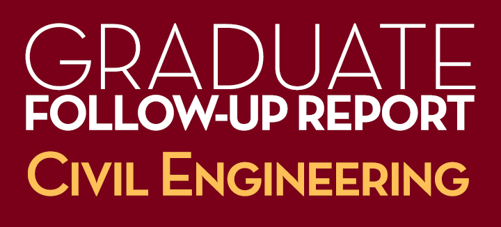 Graduate Follow-Up Report Civil Engineering