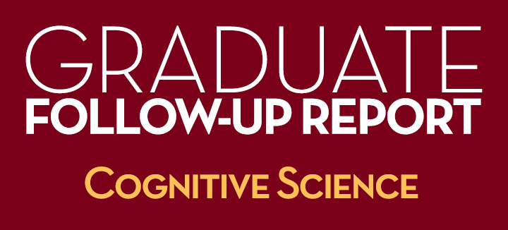 Graduate Follow-Up Report Cognitive Science