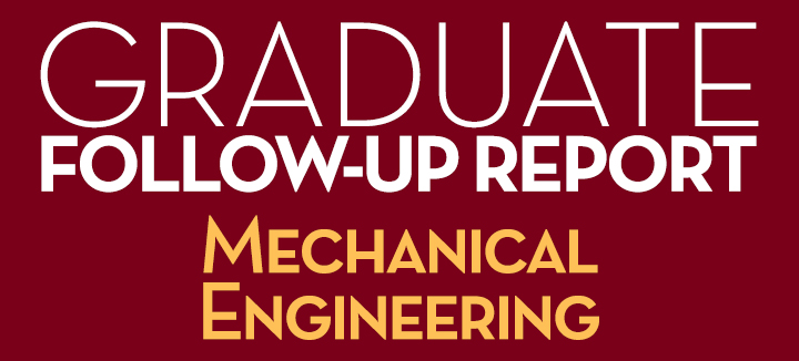 Graduate Follow-Up Report Mechanical Engineering