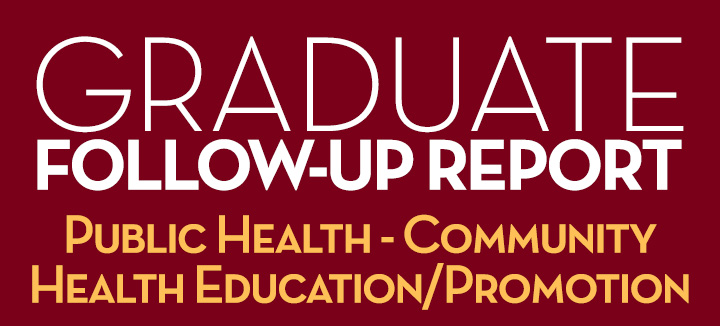 Graduate Follow-Up Report Public Health Community