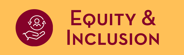 Graphic with the words equity and inclusion